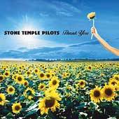 Stone Temple Pilots : Thank You